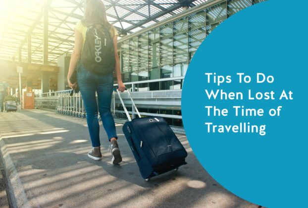 Tips To Do When Lost At The Time OF Travelling