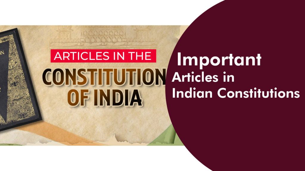 Articles of Indian Constitution